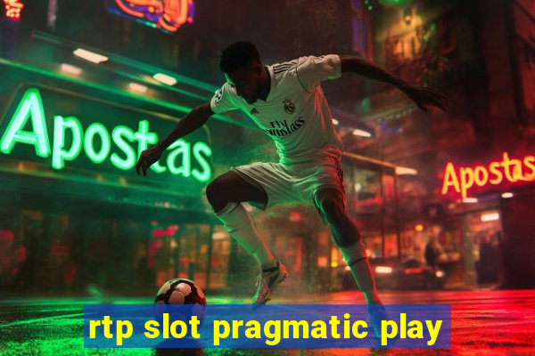 rtp slot pragmatic play